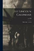 The Lincoln Calendar; yr.1920