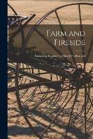 Farm and Fireside; v.30: no.19-v.30: no.24