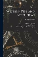 Western Pipe and Steel News; v.6 (1929)-v.8 (1931)