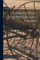 Farm Journal and Progressive Farmer; 7