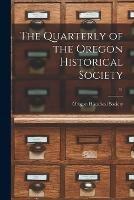 The Quarterly of the Oregon Historical Society; 11