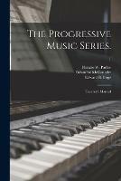 The Progressive Music Series.: Teacher's Manual; 1