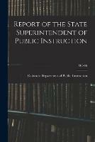 Report of the State Superintendent of Public Instruction; 1905-06