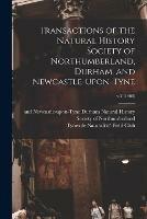 Transactions of the Natural History Society of Northumberland, Durham, and Newcastle-upon-Tyne; v.2 (1868)