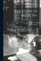 The Study of Medicine: Improved From the Author's Manuscripts, and by Reference to the Latest Advances in Physiology, Pathology, and Practice; v.3