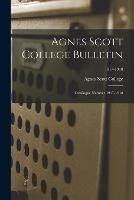 Agnes Scott College Bulletin: Catalogue Number 1917-1918; 1917-1918