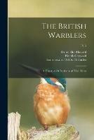 The British Warblers: a History With Problems of Their Lives; pt. 5