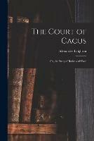 The Court of Cacus: or, the Story of Burke and Hare