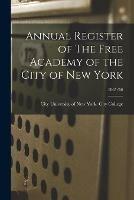 Annual Register of The Free Academy of the City of New York; 1865/66