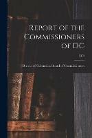 Report of the Commissioners of DC; 1874