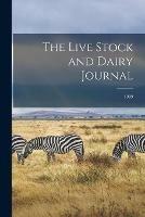 The Live Stock and Dairy Journal; 1909