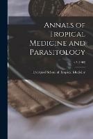 Annals of Tropical Medicine and Parasitology; v.2 (1908)