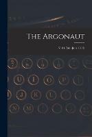 The Argonaut; v. 84 (Jan.-June 1919)