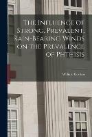 The Influence of Strong, Prevalent, Rain-bearing Winds on the Prevalence of Phthisis