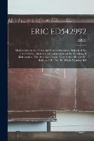 Eric Ed542992: Mathematics in the Public and Private Secondary Schools of the United States. International Commission on the Teaching of Mathematics, The American Report, Committees III and IV. Bulletin, 1911, No. 16. Whole Number 463