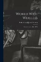 World Wide Wireless: Volume 2 ( Jan. - Dec. 1922)