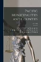 Pacific Municipalities and Counties; v.36 1922