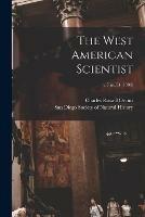 The West American Scientist; v.7: no.54 (1890)