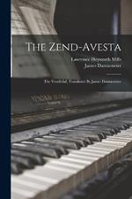 The Zend-avesta: The Vendîdâd, Translated By James Darmesteter
