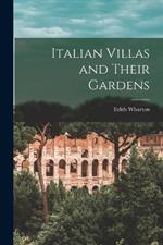 Italian Villas and Their Gardens