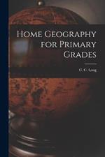 Home Geography for Primary Grades