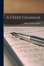 A Greek Grammar