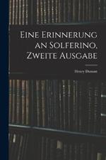 Eine Erinnerung an Solferino, Zweite Ausgabe