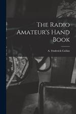 The Radio Amateur's Hand Book