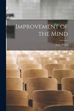 Improvement of the Mind