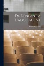 De l'enfant a l'adolescent