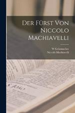 Der Fürst von Niccolo Machiavelli