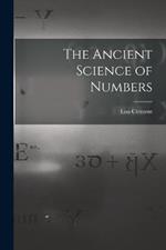 The Ancient Science of Numbers