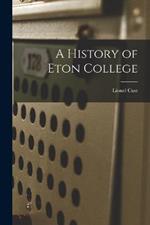 A History of Eton College