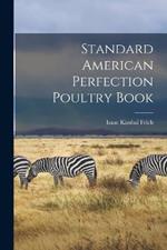 Standard American Perfection Poultry Book