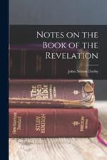 Notes on the Book of the Revelation
