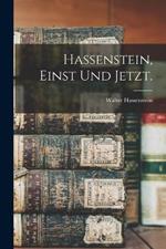 Hassenstein, einst und jetzt.