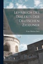 Lehrbuch des Dialekts der Deutschen Zigeuner