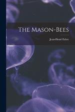 The Mason-Bees