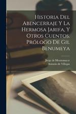 Historia del Abencerraje y la hermosa Jarifa, y otros cuentos. Prólogo de Gil Benumeya