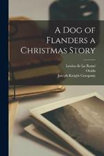 A Dog of Flanders a Christmas Story