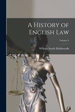 A History of English law; Volume 9