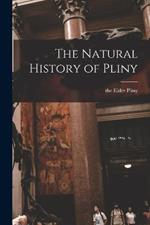 The Natural History of Pliny