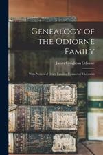 Genealogy of the Odiorne Family: With Notices of Other Families Connected Therewith