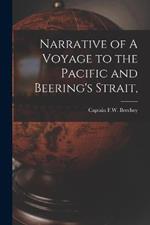 Narrative of A Voyage to the Pacific and Beering's Strait,