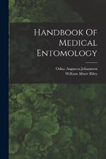 Handbook Of Medical Entomology