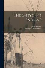 The Cheyenne Indians