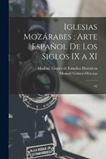 Iglesias mozarabes: arte espanol de los siglos IX a XI: 02