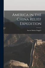 America in the China Relief Expedition