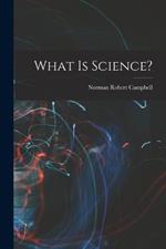 What is Science?