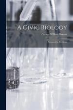 A Civic Biology: Presented in Problems